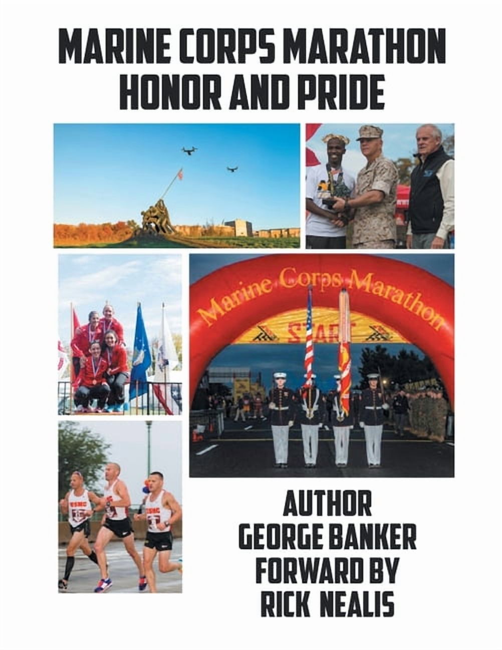 Marine Corps Marathon Honor And Pride, (Paperback)