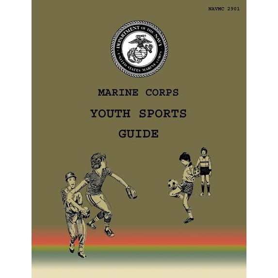 Marine Corps Youth Sports Guide (Paperback)