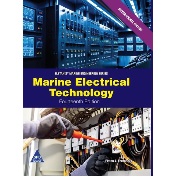 Marine Electrical Technology, Fourteenth Edition (Elstan's(R) Marine Engineering Series), (Hardcover)