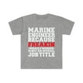 thumbnail image 1 of Marine Engineer Miracle Worker not a job title Unisex T-shirt S-3XL, 1 of 2