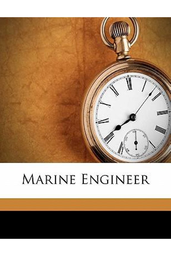 Marine Engineer Volume 31 Paperback