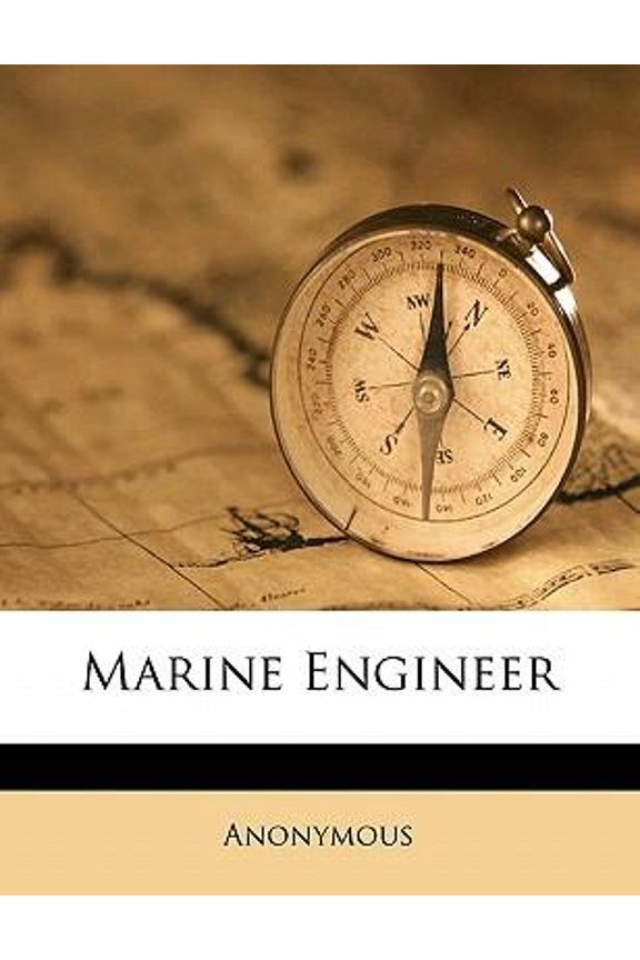 Marine Engineer Volume 46, No.552 Paperback