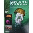 thumbnail image 1 of Pre-Owned Marine Life of the Pacific Northwest: A Photographic Encyclopedia of Invertebrates, Seaweeds and Selected Fishes, 9781550173611, 1550173618, Hardcover, Unabridged edition, 1 of 1