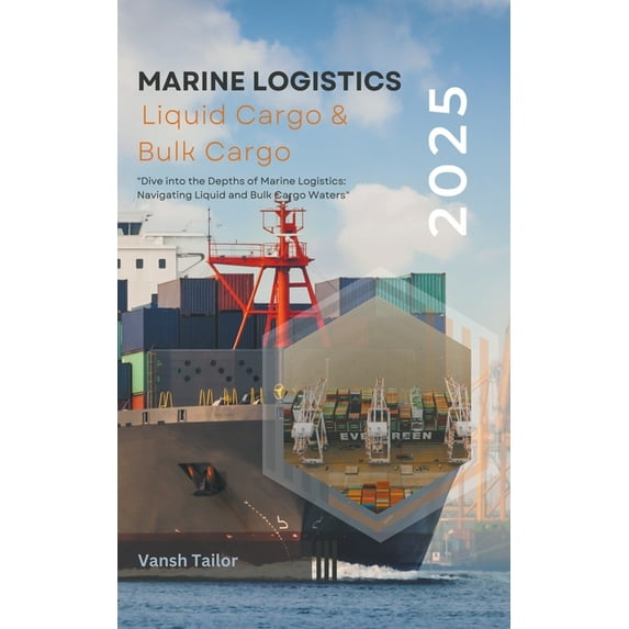 Marine Logistics including Liquid Cargo and Bulk Cargo, (Paperback)