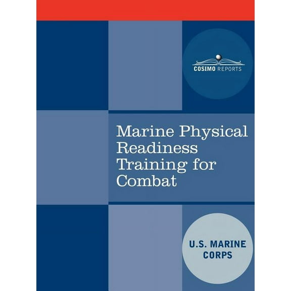 Marine Physical Readiness Training for Combat (Paperback)