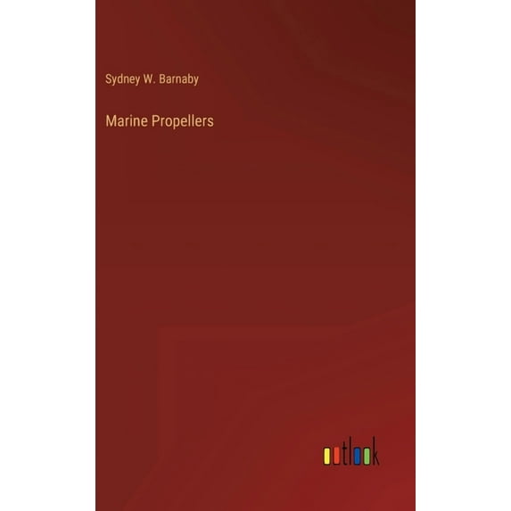Marine Propellers, (Hardcover)