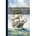 thumbnail image 1 of Marine Review; Volume 42 (Paperback), 1 of 1