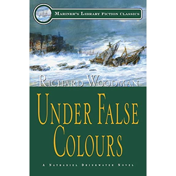 Pre-Owned Under False Colours: #10 a Nathaniel Drinkwater Novel (Paperback) 1574090798 9781574090796
