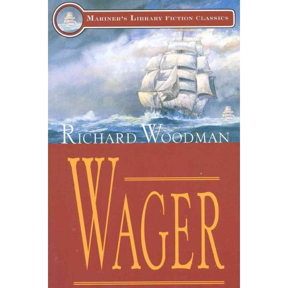Pre-Owned Mariners Library Fiction Classic: Wager (Paperback)