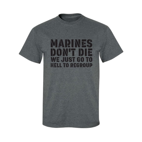 Marines Don't Die. . . Adult Short Sleeve T-shirt