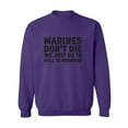 thumbnail image 1 of Marines Don't Die. . . Crewneck Sweatshirt, 1 of 3