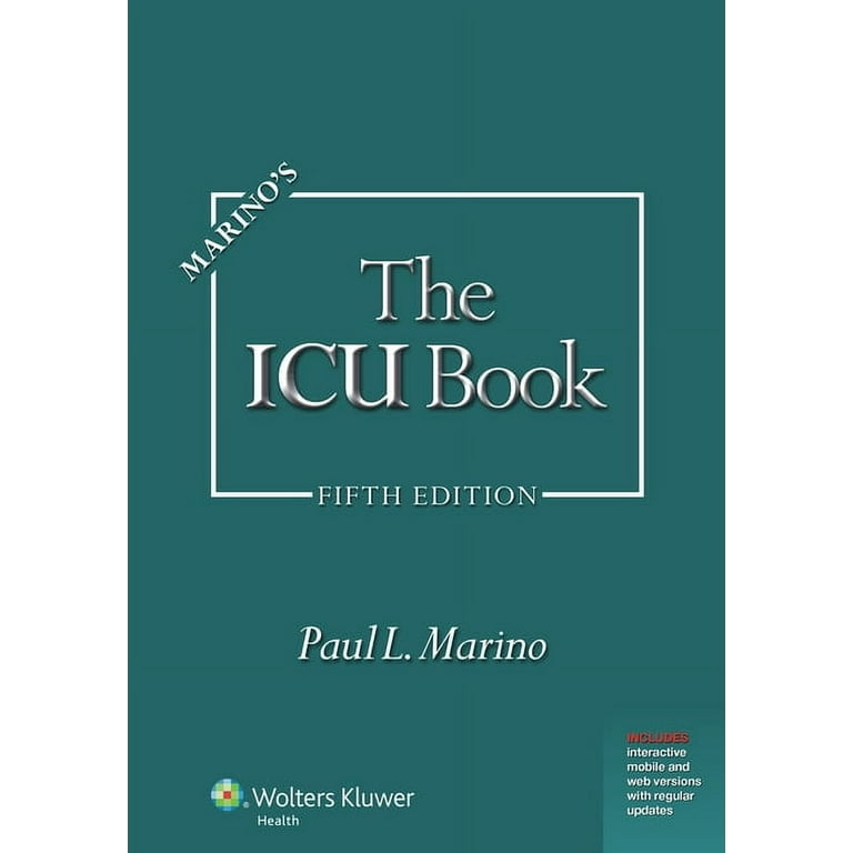 Marino's the ICU Book: Print + eBook with Multimedia, (Paperback