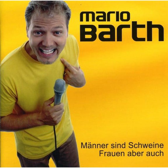 Mario Barth - Manner Sind Schweine Frauen Aber Auch ! [CD]