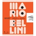 thumbnail image 1 of Mario Bellini: Italian Beauty: Architecture, Design, and More, (Paperback), 1 of 1
