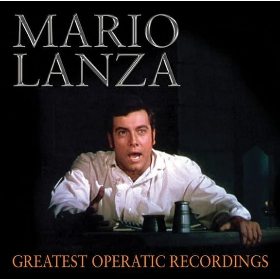 Mario Lanza - Mario Lanza: Greatest Operatic Recordings - Music & Performance - CD