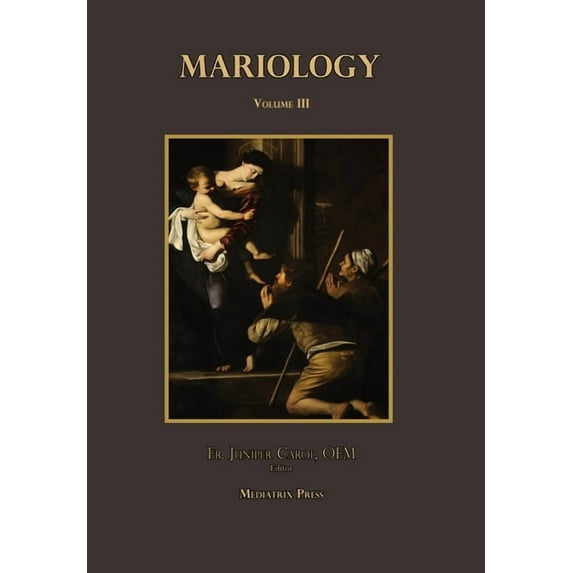 Mariology vol. 3, (Hardcover)