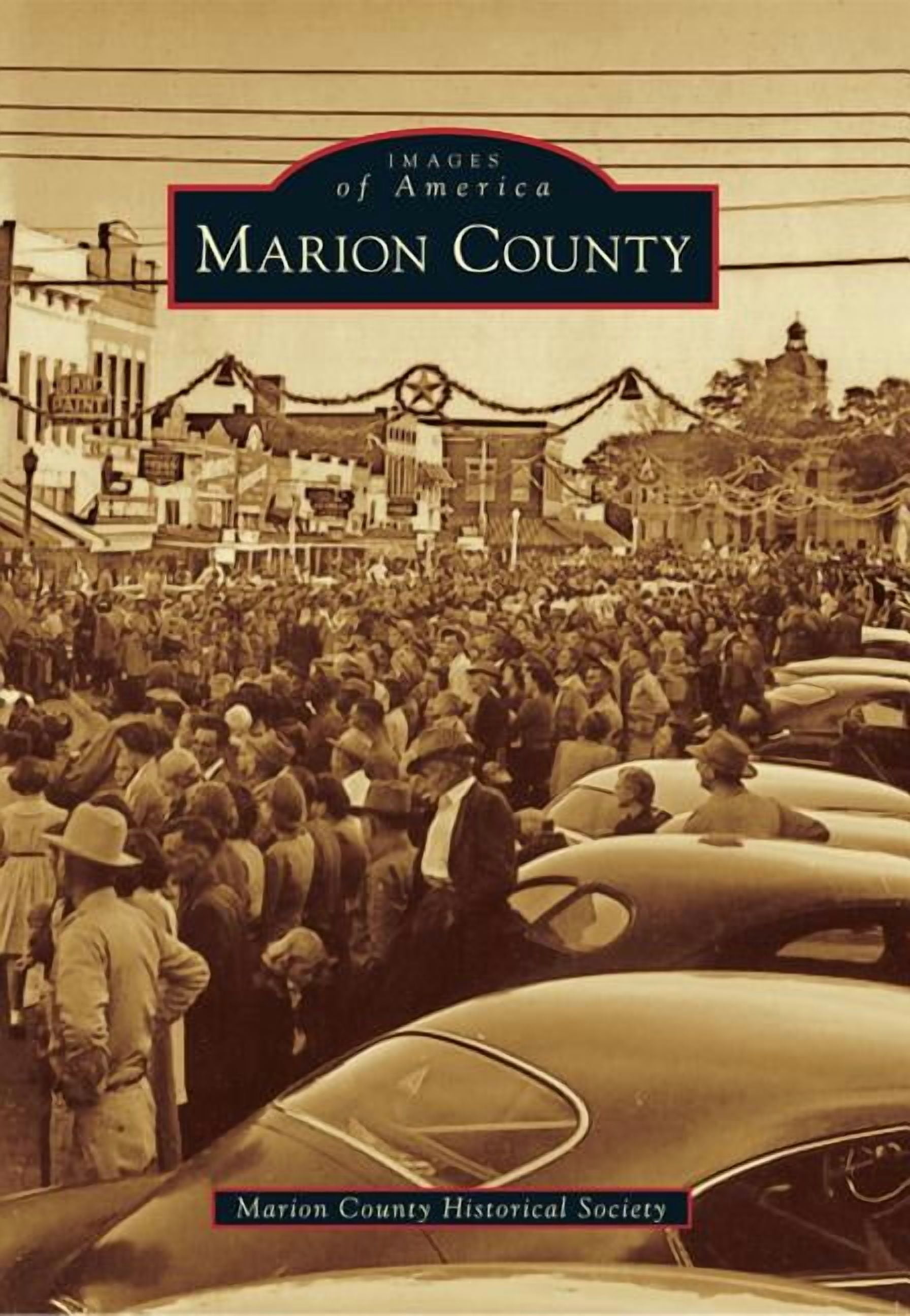 Marion County (Paperback) by Marion County Historical Society