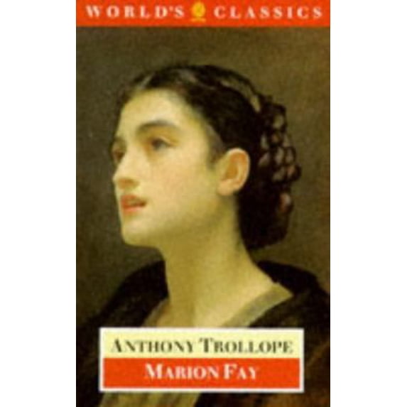 Pre-Owned Marion Fay (Paperback) 019282855X 9780192828552