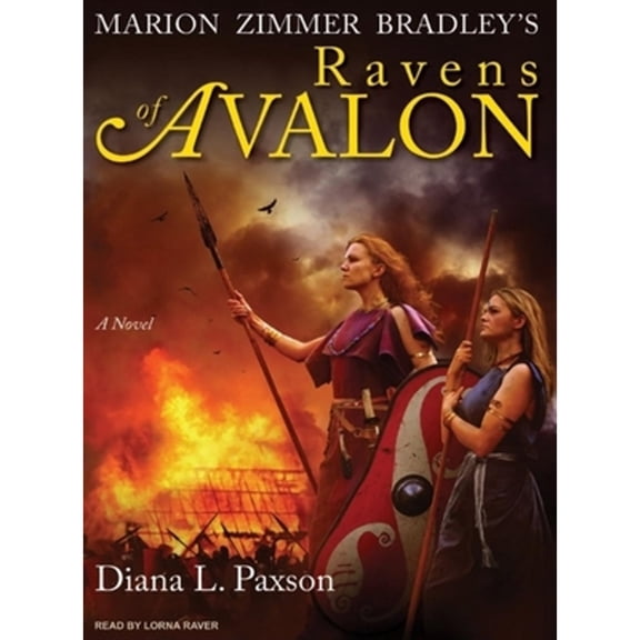 Pre-Owned Marion Zimmer Bradley's Ravens of Avalon (Audiobook 9781400104963) by Diana L Paxson, Lorna Raver