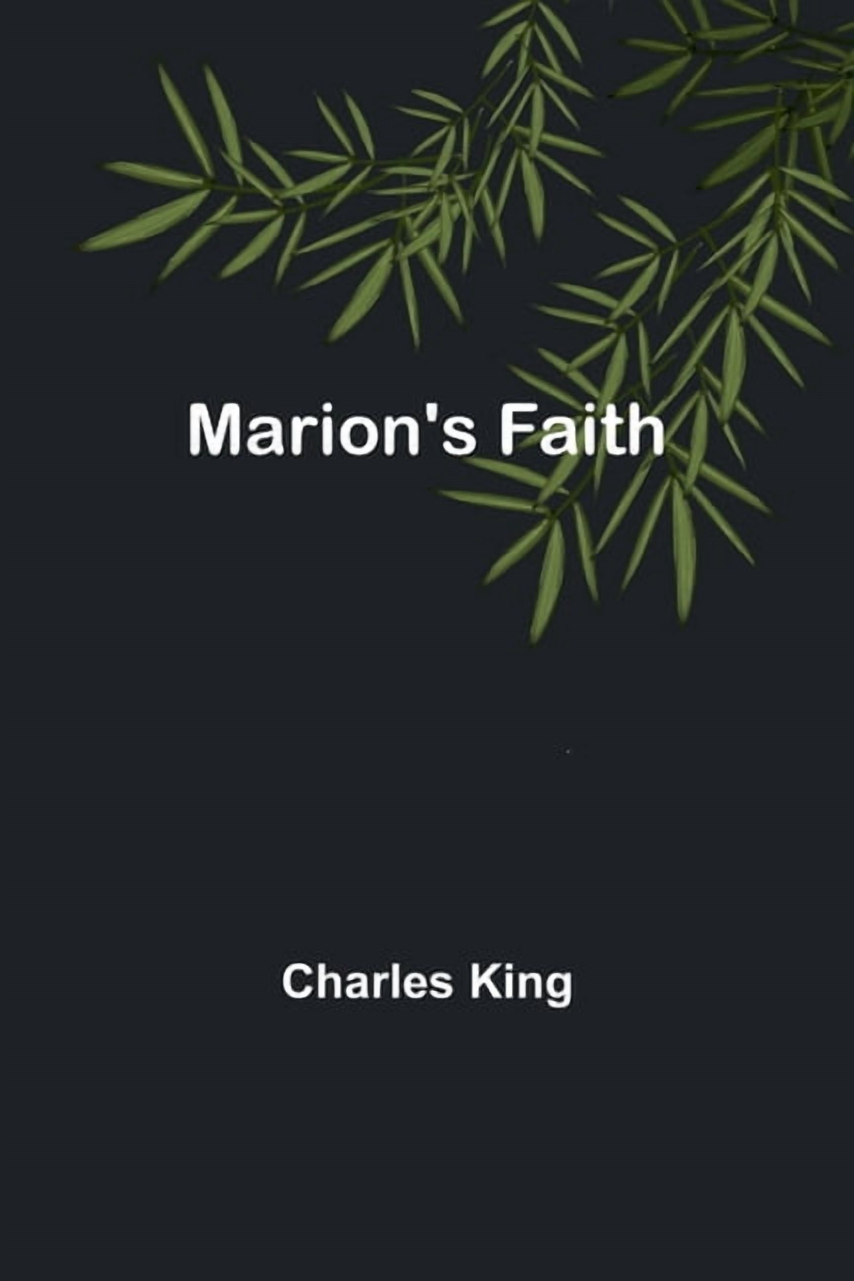 Marion's Faith, (Paperback)