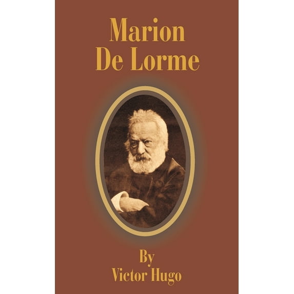 Marion de Lorme, (Paperback)