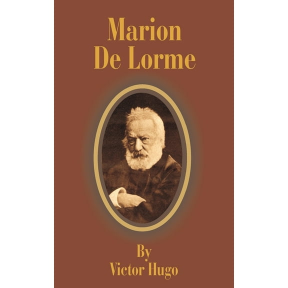 Marion de Lorme, (Paperback)