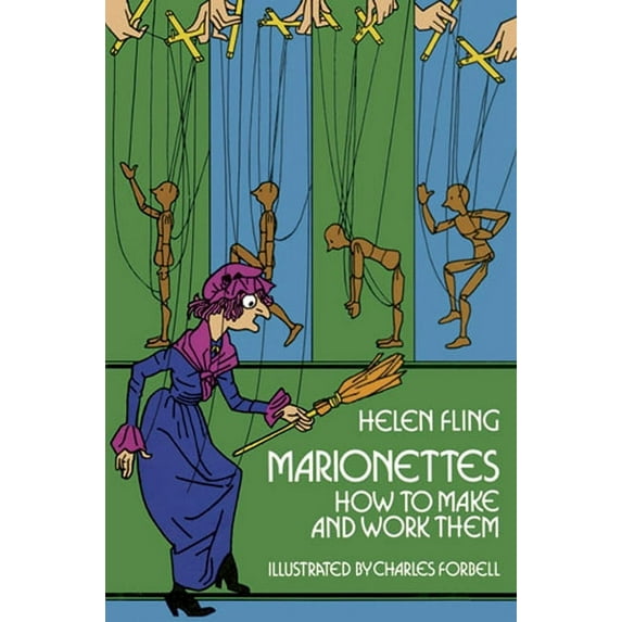 Dover Crafts: Dolls & Toys Marionettes, (Paperback)