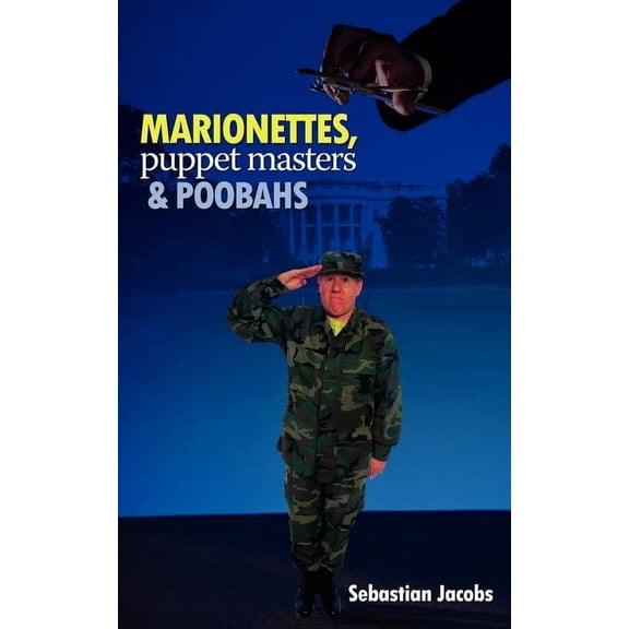 Marionettes, Puppet Masters and Poobahs