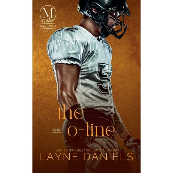 Mariposa: Sports The O Line, Book 1, (Paperback)