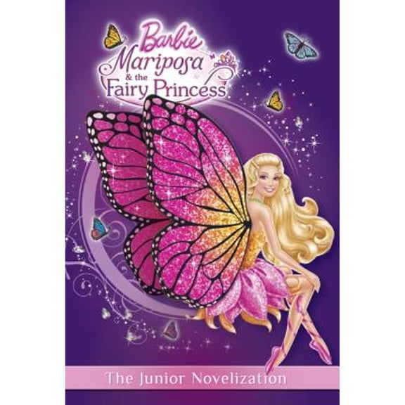 Pre-Owned Mariposa and the Fairy Princess Junior Novelization (Barbie) (Paperback) by Molly McGuire Woods