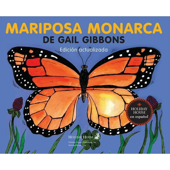 Mariposa Monarca, (Paperback)