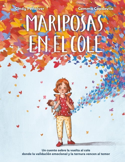 Mariposas En El Cole, (Paperback)
