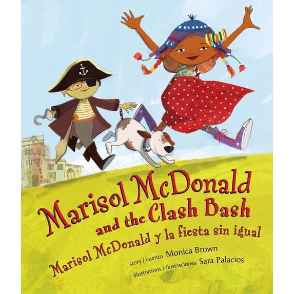 Marisol McDonald and the Clash Bash: Marisol McDonald y La Fiesta Sin Igual (Hardcover)