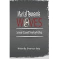 thumbnail image 1 of Marital Tsunamis Wives: Surrender It. Leave It There. Pray and Reap, (Paperback), 1 of 1
