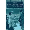 thumbnail image 1 of Maritime Fiction: Sailors and the Sea in British and American Novels, 1719-1917, (Hardcover), 1 of 1