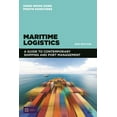 thumbnail image 1 of Maritime Logistics: A Guide to Contemporary Shipping and Port Management (Paperback) by Professor Dong-Wook Song, Photis Panayides, 1 of 1