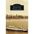 thumbnail image 1 of Maritime Milwaukee (Hardcover), 1 of 1