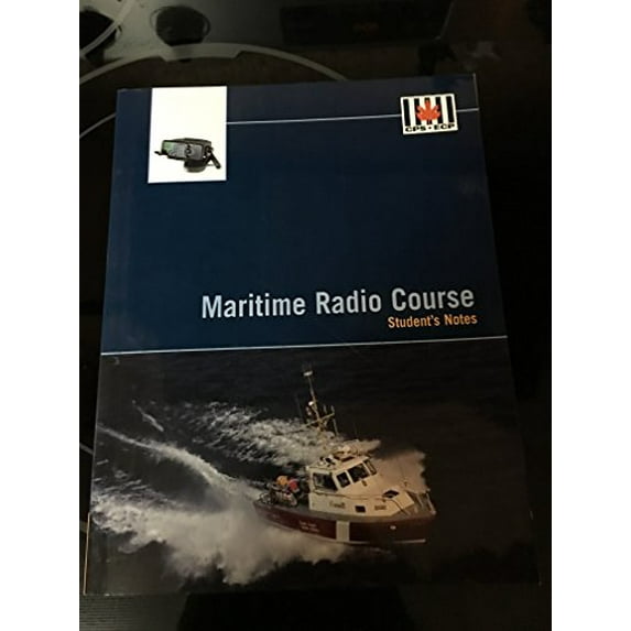 Pre-Owned Maritime Radio Course Student's Notes (Paperback) 0978404106