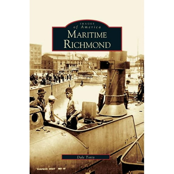 Maritime Richmond (Hardcover)