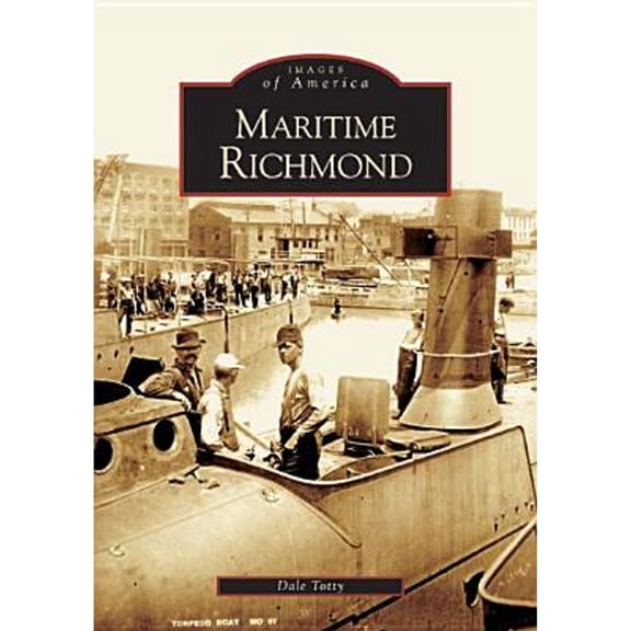 Pre-Owned Maritime Richmond (Paperback) 0738517321 9780738517322