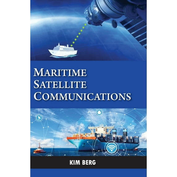Maritime Satellite Communications, (Hardcover)
