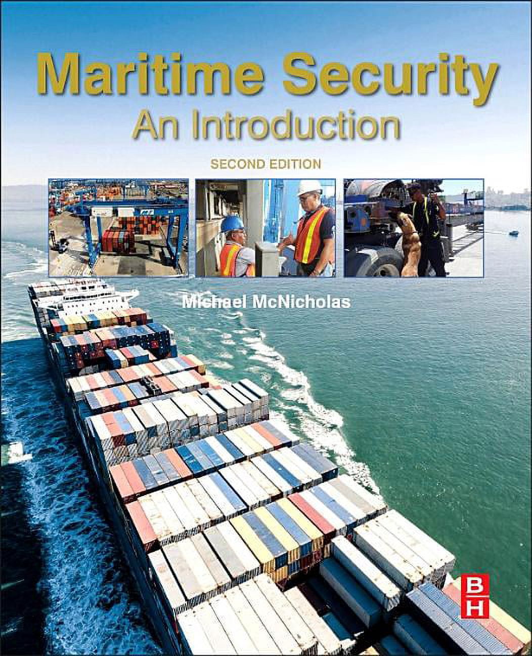Maritime Security: An Introduction, (Paperback)