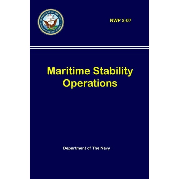 Maritime Stability Operations (NWP 3-07), (Paperback)