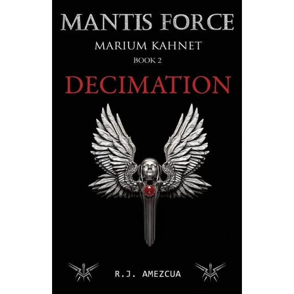 Marium Kahnet Decimation: Marium Kahnet, Book 1, (Paperback)