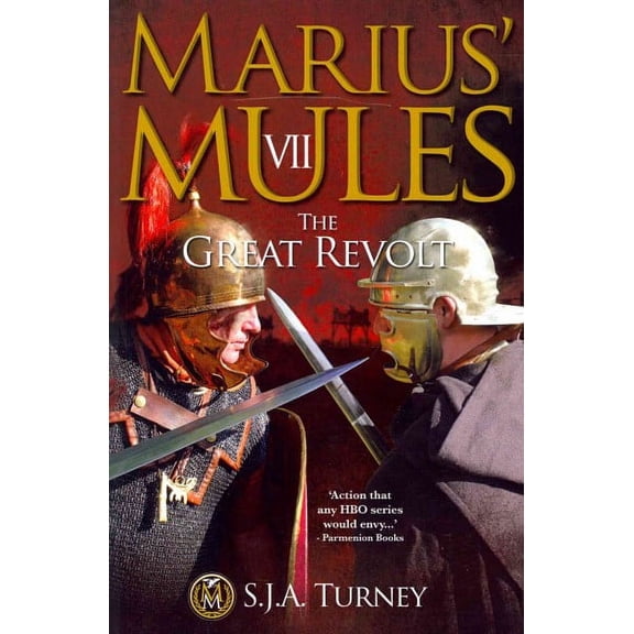 Marius' Mules: Marius' Mules VII: The Great Revolt (Paperback)