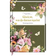 Marjolein Basti Gl ck ist, was du daraus machst Weisheitsgeschichten Inspirierend Hardcover