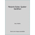 thumbnail image 1 of Pre-Owned Marjorie Sykes: Quaker-Gandhian (Paperback) 1850721254, 1 of 1
