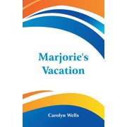 Marjorie's Vacation, Paperback