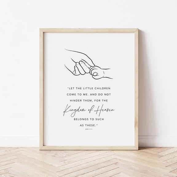 Mark 10:14 Let The Little Children Come Christian Nursery Decor Scripture Bible Verse Unframed Paper Print