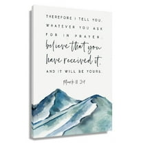 Mark 11 24 Bible Verse Wall Art Mountain Canvas Wall Art For Living Room Aesthetic Artwork For Office Unframed 12x18 in